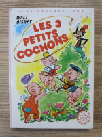 Walt Disney - Les 3 petits cochons