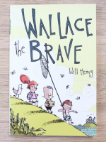 Will Henry - Wallace the brave