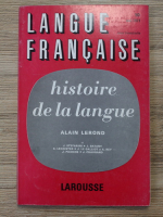Alain Lerond - Langue francaise, nr. 10, mai 1971. Histoire de la langue