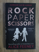 Alice Feeney - Rock paper scissors