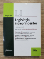 Andreea Teodora Stanescu - Legislatia intreprinderilor. Indrumator practic