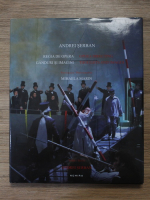 Andrei Serban - Regia de opera. Ganduri si imagini (editie bilingva)