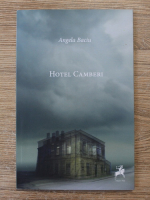 Angela Baciu - Hotel Camberi