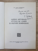 Antonie Plamadeala - Clerici ortodocsi, ctitori de limba si cultura romaneasca (cu autograful autorului)
