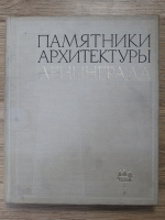 Architectural monuments of Leningrad