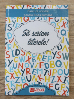 Asproiu Anina - Sa scriem literele