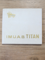 Aurel Ambrozie - I. M. U. A. B. Titan