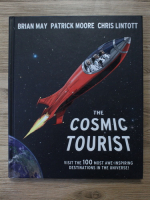 Brian May - The comic tourist. Visit the 100 most awe-inspiring destinations in the universe