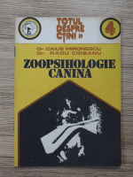 Caius Mironescu, Radu Ciobanu - Zoopsihologie canina