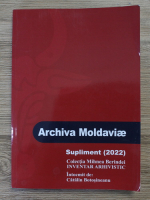 Catalin Botosineanu - Archiva Moldaviae, supliment (2022)