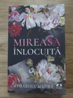 Catharina Maura - Mireasa inlocuita