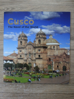 Cusco. The naval of the world