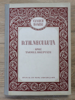 D. Th. Neculuta - Spre tarmul dreptatii