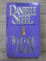 Danielle Steel - To love again
