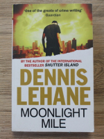 Dennis Lehane - Moonlight mile