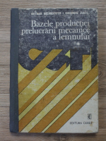 Dietmar Brenndorfer - Bazele productiei prelucrarii mecanice a lemnului
