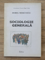 Dorel Morandau - Sociologie generala