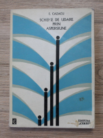 Anticariat: E. Cazacu - Scheme de udare prin aspersiune