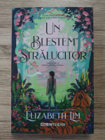Elizabeth Lim - Un blestem stralucitor