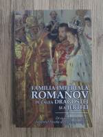 Familia imperiala Romanov pe calea dragostei si a jertfei. De ce au fost canonizati Imparatul Nicolae al II-lea si familia sa