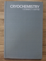 G. B. Sergeev, V. A. Batyuk - Cryochemistry