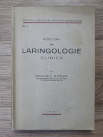 G. Buzoianu - Notiuni de laringologie clinica (1939)