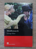 George Eliot - Middlemarch