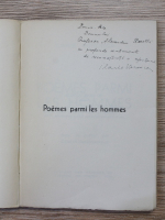 Ilarie Voronca - Poemes parmi les hommes (cu autograful autoarei pentru Alexandru Rosetti)