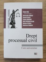 Ioan Les - Drept procesual civil. Curs universitar