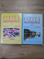 Ion Spanulescu - Introducere in fizica matematica (2 volume)