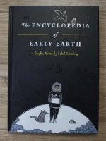 Isabel Greenberg - The encyclopedia of early Earth