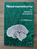 J. L. Wilkinson - Neuroanatomy for medical students