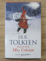 J. R. R. Tolkien - Scrisori de la Mos Craciun