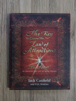 Jack Canfield - The key to living the law of attraction