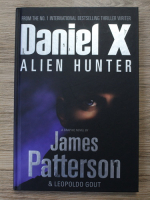 James Patterson - Daniel X. Alien Hunter