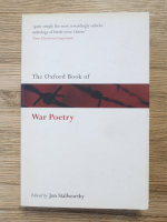 Jon Stallworthy - The Oxford book of war poetry