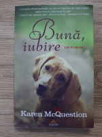 Karen McQuestion - Buna, iubire