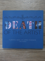Karrie Fransman - Death of the artist