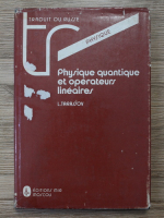 L. Tarassov - Physique quantique et operateurs lineaires