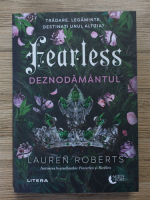 Lauren Roberts - Heartless. Deznodamanantul