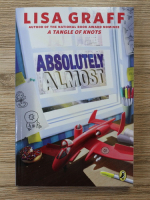 Lisa Graff - Absolutely almost