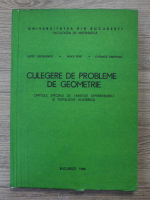 Liviu Nicolescu - Culegere de probleme de geometrie. Capitole speciale de varietati diferentiabile si topologie algebrica