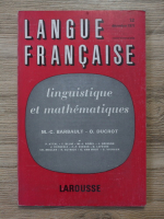 M. C. Barbault - Langue francaise, nr. 12, decembre 1971. Linguistique et mathematiques