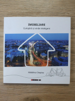 Madalina Cheptea - Imobiliare. Cumpara si vinde inteligent