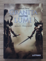 Manuel Savu - Granita dintre lumi, volumul 2. Ultimul portal