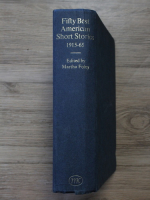 Martha Foley - Fifty best american short stories 1915-1965