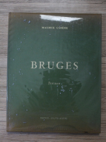 Maurice Careme - Bruges. Poemes