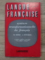 Maurice Gross - Langue francais, nr. 11, septembre 1971. Syntaxe transformationnelle du francais