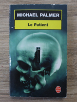 Michael Palmer - La patient