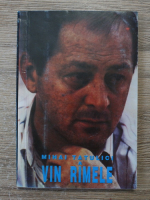 Mihai Tatulici - Vin rimele